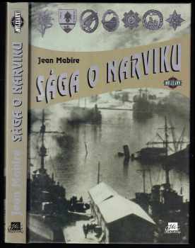 Jean Mabire: Sága o Narviku