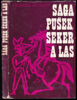 Sága pušek, seker a las