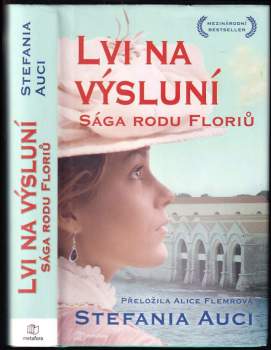Sága rodu Floriů : Lvi na výsluní - Díl druhý