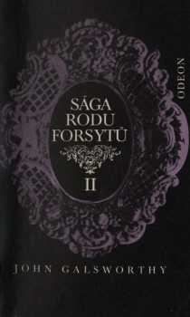 John Galsworthy: Sága rodu Forsytů