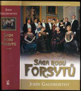 John Galsworthy: Sága rodu Forsytů