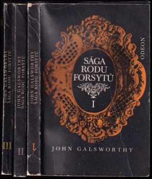 John Galsworthy: Sága rodu Forsytů