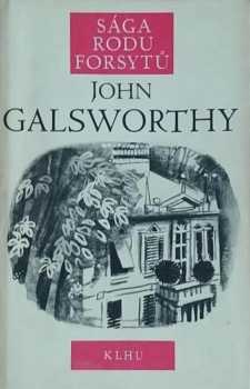 John Galsworthy: Sága rodu Forsytů