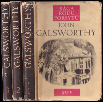 John Galsworthy: Sága rodu Forsytů KOMPLET 1-3: Bohatec + V pasti + K pronajmutí