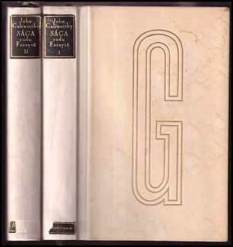 John Galsworthy: Sága rodu Forsytů Sv. 1+2 KOMPLET