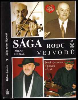 Sága rodu Vejvodů