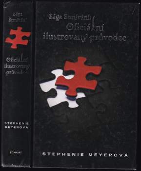 Sága Stmívání: oficiální ilustrovaný průvodce