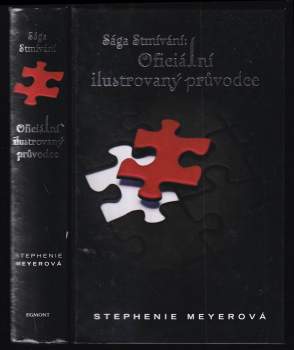 Sága Stmívání: oficiální ilustrovaný průvodce
