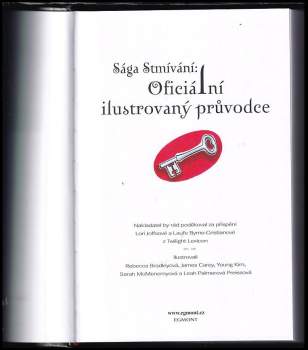 Stephenie Meyer: Sága Stmívání: oficiální ilustrovaný průvodce