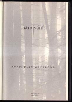 Stephenie Meyer: Sága Stmívání