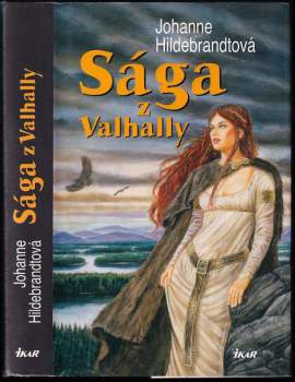 Johanne Hildebrandt: Sága z Valhally