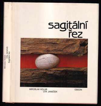 Miroslav Holub: Sagitální řez