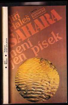 Jiří Haleš: Sahara není jen písek