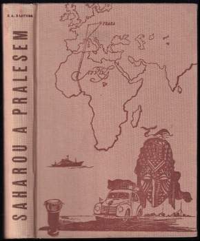 František Alexander Elstner: Saharou a pralesem