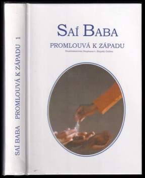 Saí Baba promlouvá k Západu - Satjá Saí Baba, Stephan von Stepski-Doliwa (2000, Grafie) - ID: 806216