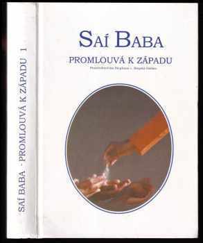Saí Baba promlouvá k Západu - Satjá Saí Baba, Stephan von Stepski-Doliwa (2000, Grafie) - ID: 724741