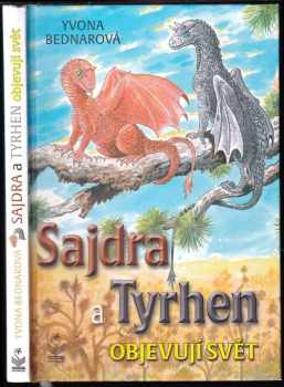 Sajdra a Tyrhen objevují svět
