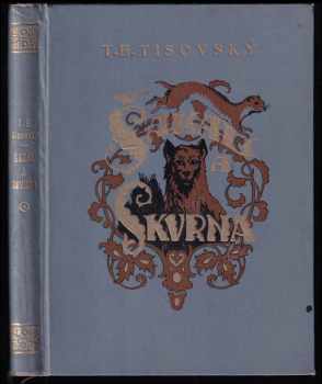 Šakal a Skvrna - T. E Tisovský (1925, Jos. R. Vilímek) - ID: 176954