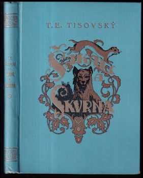 Šakal a Skvrna - T. E Tisovský (1925, Jos. R. Vilímek) - ID: 261182