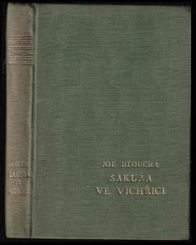 Joe Hloucha: Sakura ve vichřici