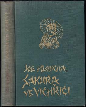 Joe Hloucha: Sakura ve vichřici