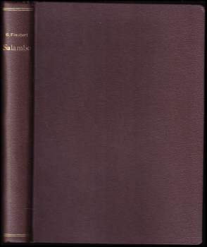 Gustave Flaubert: Salambo