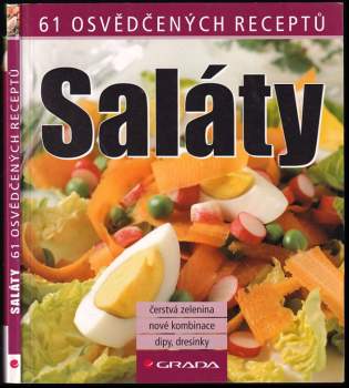 Saláty : 61 osvědčených receptů