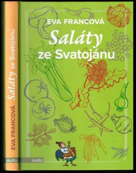Eva Francová: Saláty ze Svatojánu