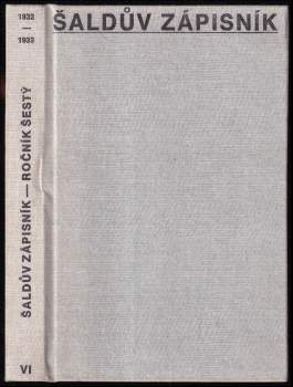F. X Šalda: Šaldův zápisník