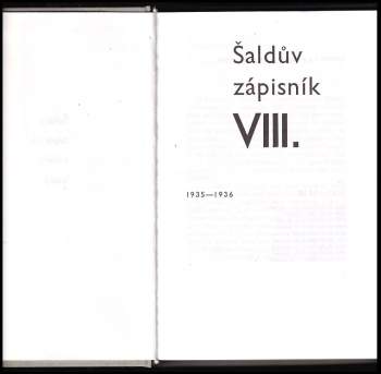 F. X Šalda: Šaldův zápisník