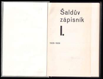 F. X Šalda: Šaldův zápisník