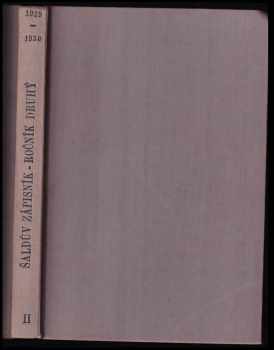 Šaldův zápisník III, 1930-1931. : II - 1929-1930 - F. X Šalda (1969, Otto Girgal) - ID: 161325