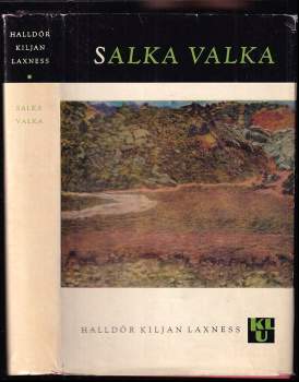 Salka Valka - Halldór Laxness (1964, Státní nakladatelství krásné literatury a umění) - ID: 803233