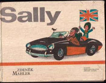 Zdeněk Mahler: Sally, tvá kamarádka z Anglie