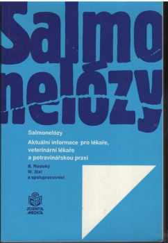 Bohumír Rosický: Salmonelózy