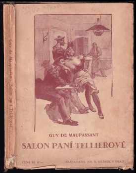 Salon paní Tellierové - Guy de Maupassant (1925, Jos. R. Vilímek) - ID: 655409