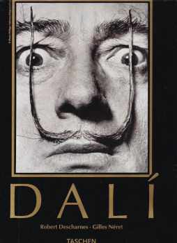Salvador Dalí 1904-1989 - Gilles Néret, Robert Descharnes (1999, Slovart) - ID: 556001
