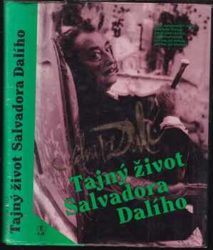 Salvador Dalí: Tajný život Salvadora Dalího