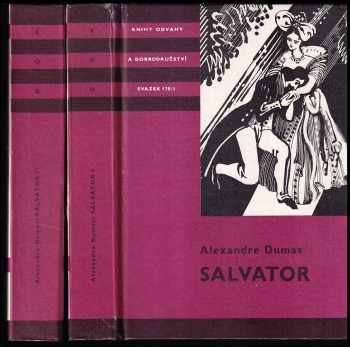 Alexandre Dumas: Salvator 1 + 2 - KOMPLET