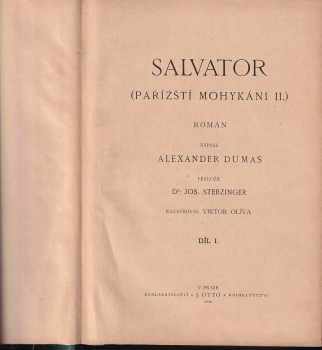 Alexandre Dumas: Pařížští mohykáni II. : Salvator 1. - 2. díl