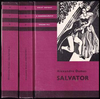 Salvator : Díl 1-2 - Alexandre Dumas, Alexandre Dumas, Alexandre Dumas (1986, Albatros) - ID: 810542