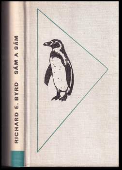 Richard Evelyn Byrd: Sám a sám