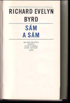 Richard Evelyn Byrd: Sám a sám