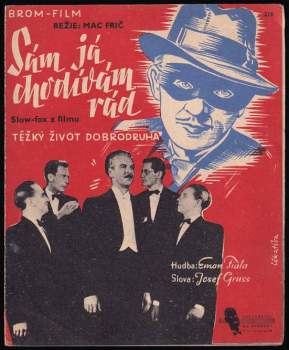 Sám já chodívám rád