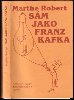 Sám jako Franz Kafka