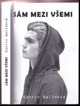 Sám mezi všemi