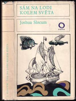 Joshua Slocum: Sám na lodi kolem světa