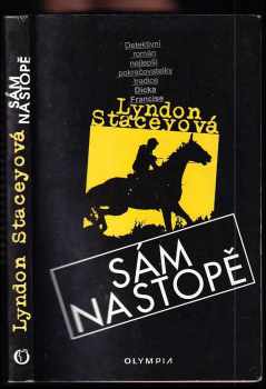 Lyndon Stacey: Sám na stopě