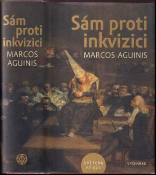 Marcos Aguinis: Sám proti inkvizici
