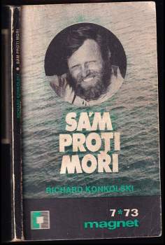 Sám proti moři - Richard Konkolski (1973, Magnet) - ID: 815415